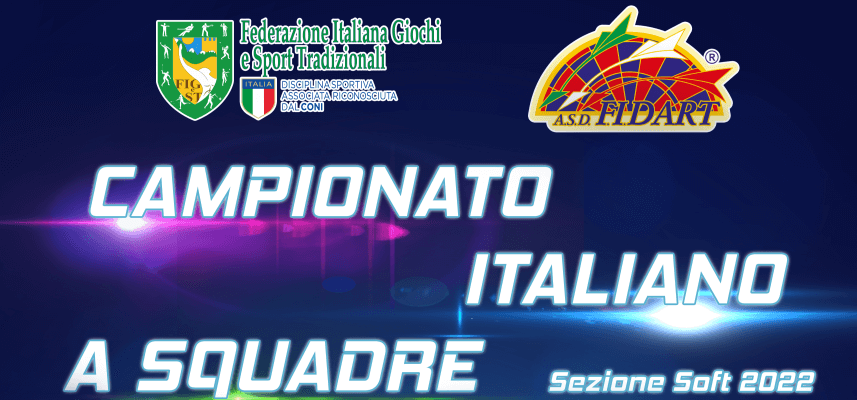 Campionato Italiano a squadre 2022 Sezione Soft Campionato Italiano a squadre 2022 Sezione Soft