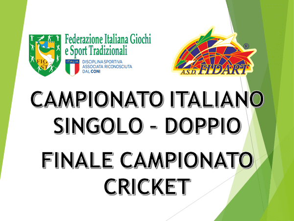 Campionato italiano Singolo - Doppio - Cricket 2020 Campionato italiano Singolo - Doppio - Cricket 2020